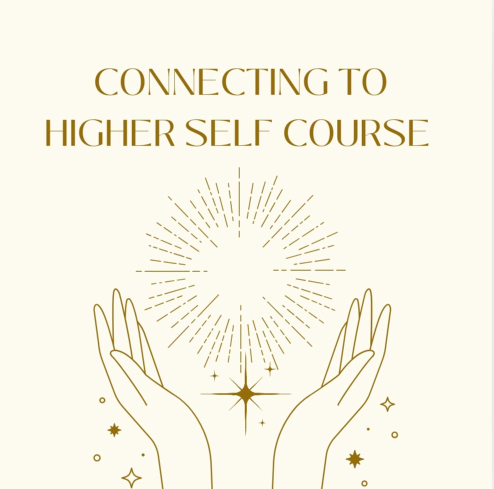 Connecting to Higher Self Course